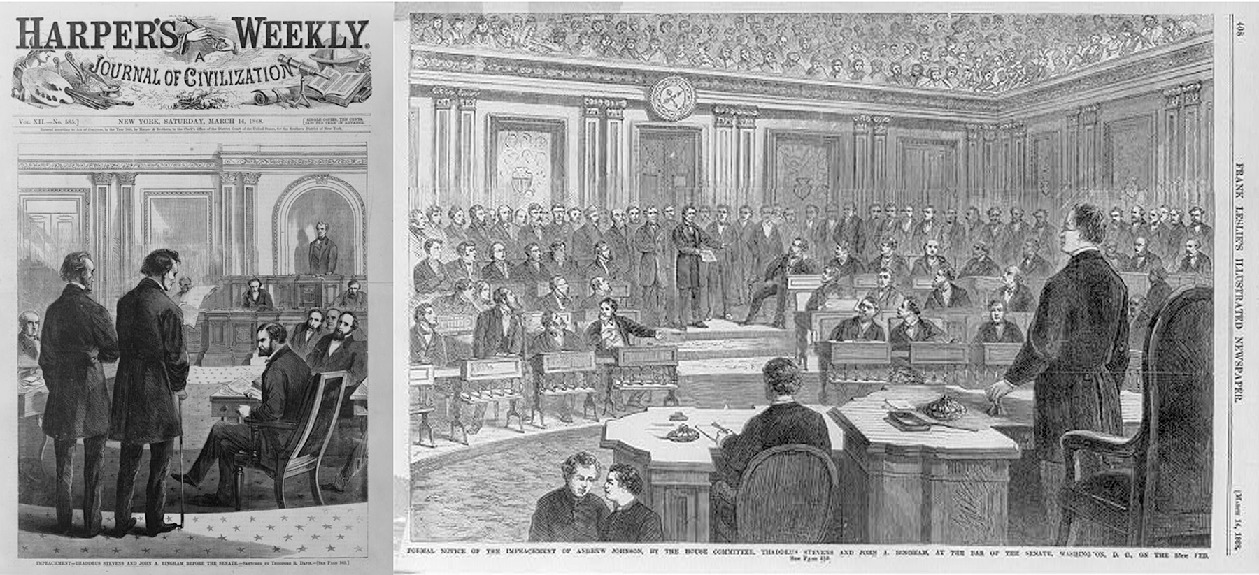 Left: Thaddeus Stevens and John Bingham before the Senate. Sketched by Theodore R. Davis for Harper's Weekly, v. 12, no. 585 (March 14, 1868). Right: Formal notice of the impeachment of Andrew Johnson, by the House Committee. Illustrated in Frank Leslie's Illustrated Newspaper, March 14, 1868..[3]